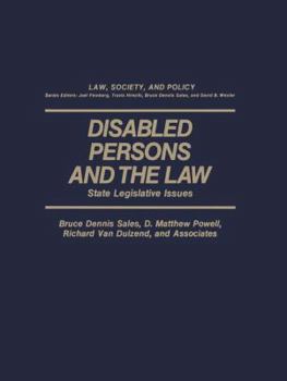 Paperback Disabled Persons and the Law: State Legislative Issues Book