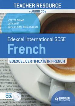 Paperback Edexcel International GCSE and Certificate French Teacher Resourceteacher Resource and Audio Book