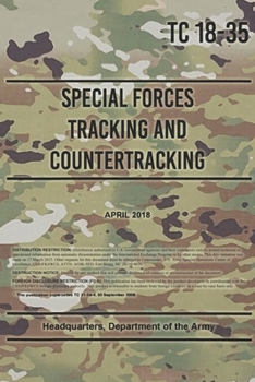 Paperback TC 18-35 Special Forces Tracking and Countertracking: April 2018 Book