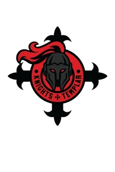 Paperback Knights Templar: Knights Templar Mystery & Treasure Noebook or Journal Book