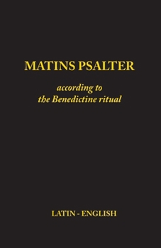Paperback Matins Psalter: According to the Benedictine Ritual Book