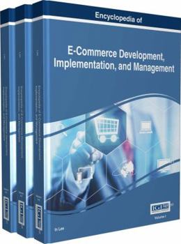 Hardcover Encyclopedia of E-Commerce Development, Implementation, and Management, 3 volume Book