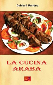 Paperback La Cucina Araba [Italian] Book