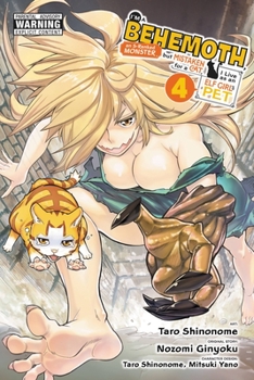 Sランクモンスターの《ベヒーモス》だけど、猫と間違われてエルフ娘の騎士(ペット)として暮らしてます 4 - Book #4 of the I'm a Behemoth, an S-Ranked Monster, but Mistaken for a Cat, I Live as an Elf Girl's Pet