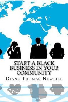 Paperback Start a Black Business in YOUR Community Book