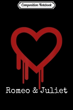 Composition Notebook: Romeo And Juliet Shakespeare Play Actor  Journal/Notebook Blank Lined Ruled 6x9 100 Pages