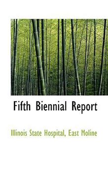 Fifth Biennial Report
