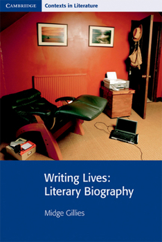 Paperback Writing Lives: Literary Biography Book