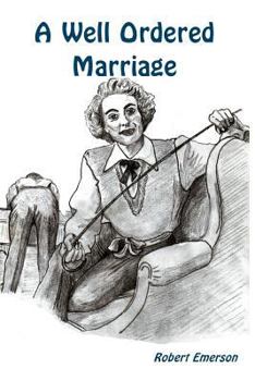 Paperback A Well Ordered Marriage Book