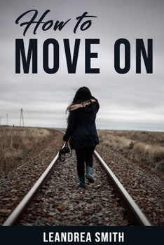 Paperback How To Move On Book