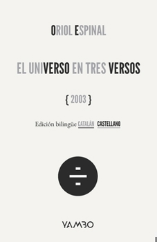 Paperback El Universo En Tres Versos [Spanish] Book