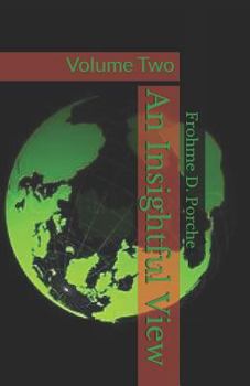 Paperback An Insightful View: Volume Two Book