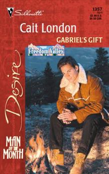 Gabriel's Gift - Book #3 of the Freedom Valley