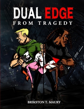 Paperback Dual Edge: From Tragedy Book
