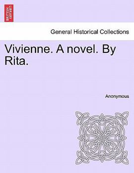Paperback Vivienne. a Novel. by Rita. Vol. III. Book
