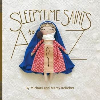 Paperback Sleepytime Saints: A to Z Book