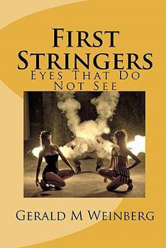 Paperback First Stringers: Eyes That Do Not See Book