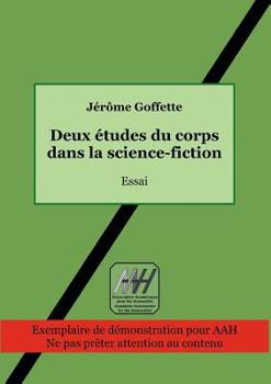 Paperback Deux études du corps dans la science-fiction [French] Book