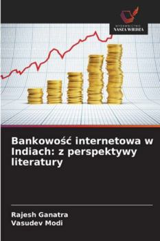 Paperback Bankowośc internetowa w Indiach: z perspektywy literatury [Polish] Book