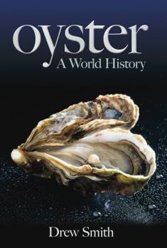 Hardcover Oyster: A World History Book