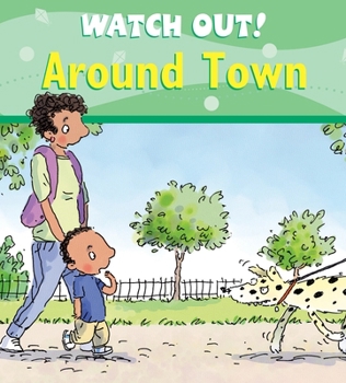 Paperback Watch Out! Around Town Book