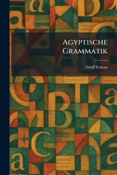 Agyptische Grammatik (German Edition)