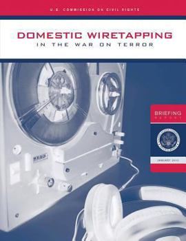 Paperback Domestic Wiretapping in the War on Terror Book