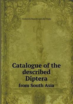 Paperback Catalogue of the described Diptera from South Asia Book