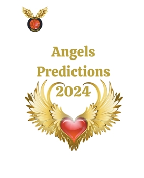 Paperback Angels Predictions 2024 Book