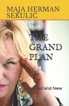 Paperback The Grand Plan: Selected and New Poems Book