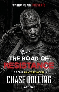 Paperback The Road of Resistance: Part Two Book