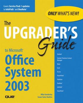 Paperback Upgrader's Guide to Microsoft Office System 2003 Book