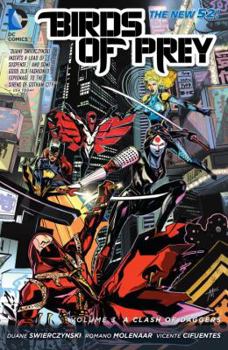 Birds of Prey, Volume 3: A Clash of Daggers - Book #1 of the Batgirl (2011) (Single Issues)