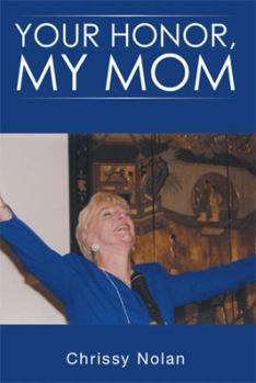 Paperback Your Honor, My Mom Book
