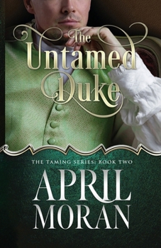 The Untamed Duke (Taming)