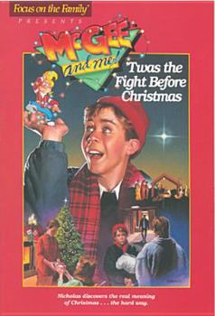 'Twas the Fight before Christmas (McGee and Me! #09 Book) - Book #9 of the McGee and Me!