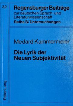 Paperback Die Lyrik Der Neuen Subjektivitaet [German] Book