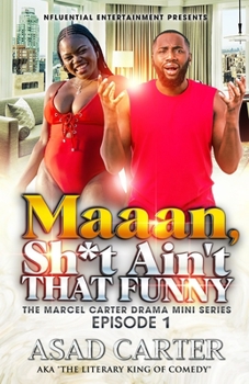 Paperback Maan!! Sh*t Ain't That Funny Book