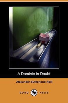 A Dominie in Doubt - Book  of the Dominie