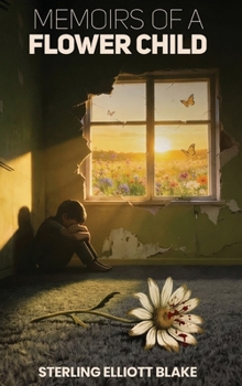 Memoirs of A Flower Child