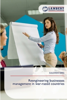 Paperback Reengineering businesses management in war-razed countries Book