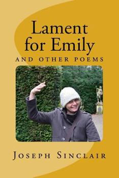 Paperback Lament for Emily: and other poems Book