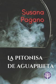 Paperback La Pitonisa de Aguaprieta [Spanish] Book