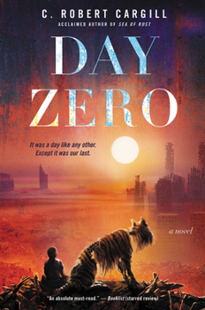 Day Zero - Book  of the Sea of Rust #0