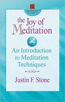 Paperback The Joy of Meditation: An Introduction to Meditation Techniques Book