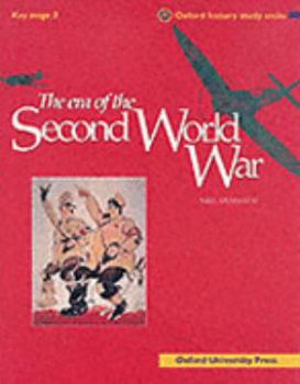 Paperback The Era of the Second World War (Oxford History Study Units) Book