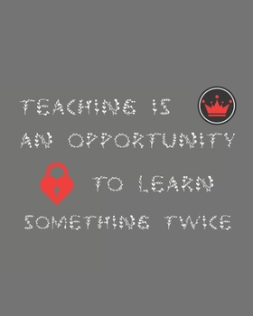 Teaching is an opportunity to learn something twice: Weekly and Monthly Teacher Planner | Academic Year Lesson Plan and Record Book