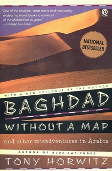 Paperback Baghdad Without a Map and Other Misadventures in Arabia Book