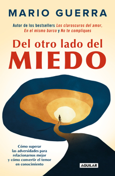 Paperback del Otro Lado del Miedo / On the Other Side of Fear [Spanish] Book