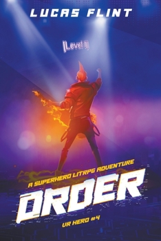 Paperback Order: A Superhero LitRPG Adventure Book